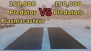 100,000 Predator Plasmacasters Versus 100,000 Predators Ultimate Epic Battle Simulator 2