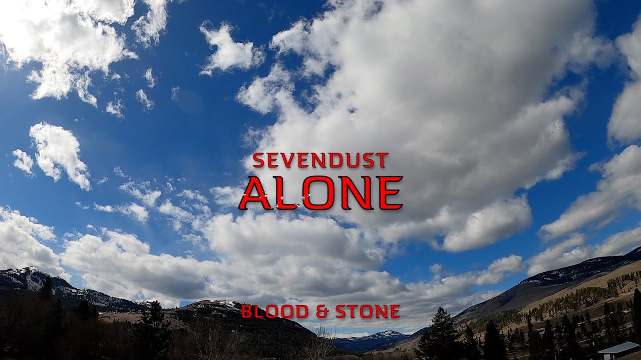 Cover Sevendust - Alone (Lyrics)