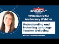 Christina Gkonou - Understanding and Protecting Language Teacher Wellbeing