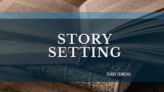 Story Setting by Jerry B. Jenkins 1,947 views 2 days ago 6 minutes, 59 seconds