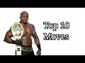 Top 10 moves of bobby lashley