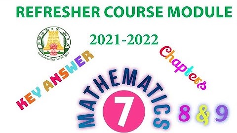 7th maths refresher course module key answer, ஏழாம் வகுப்பு கணிதம் புத்தாக்கப் பயிற்சி கட்டகம்