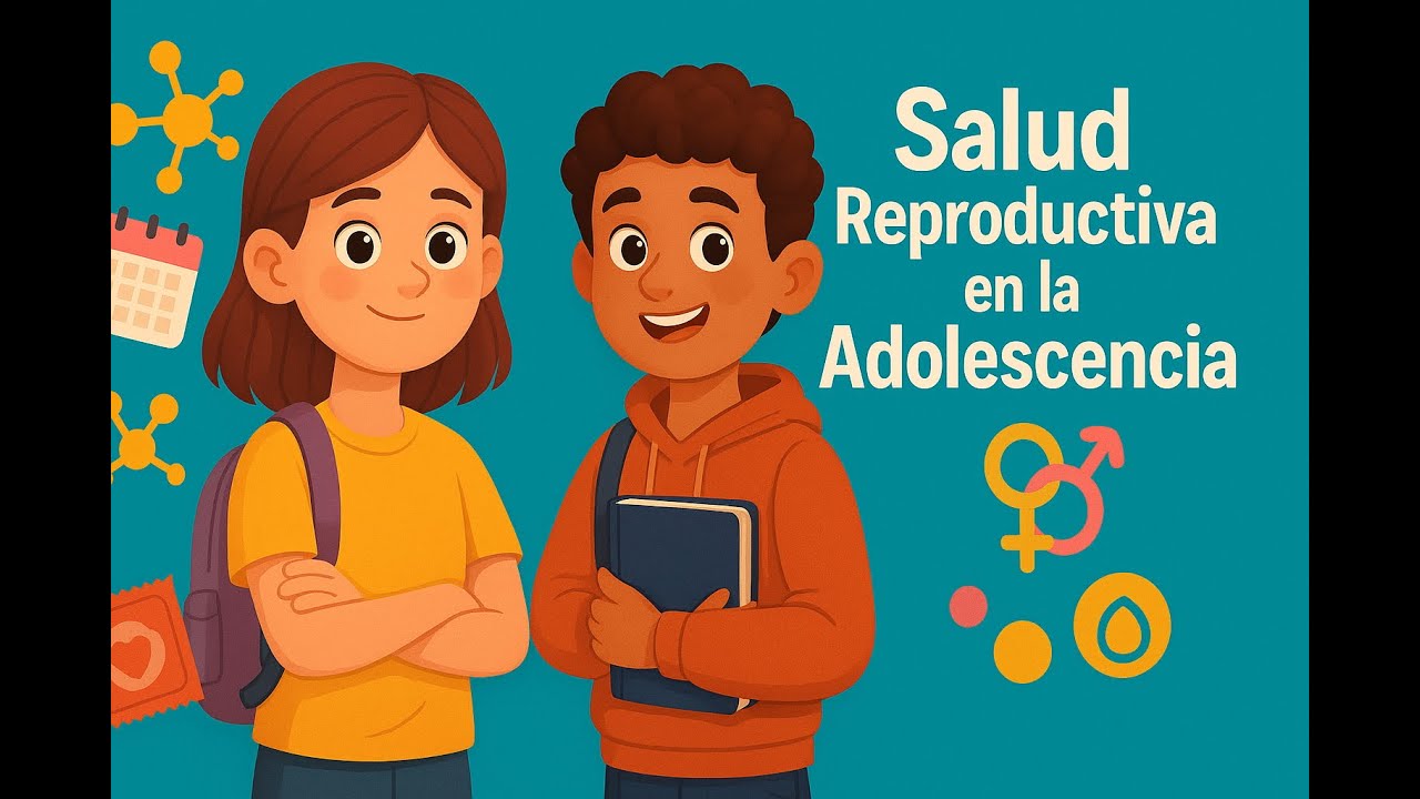 Salud Reproductiva en la Adolescencia