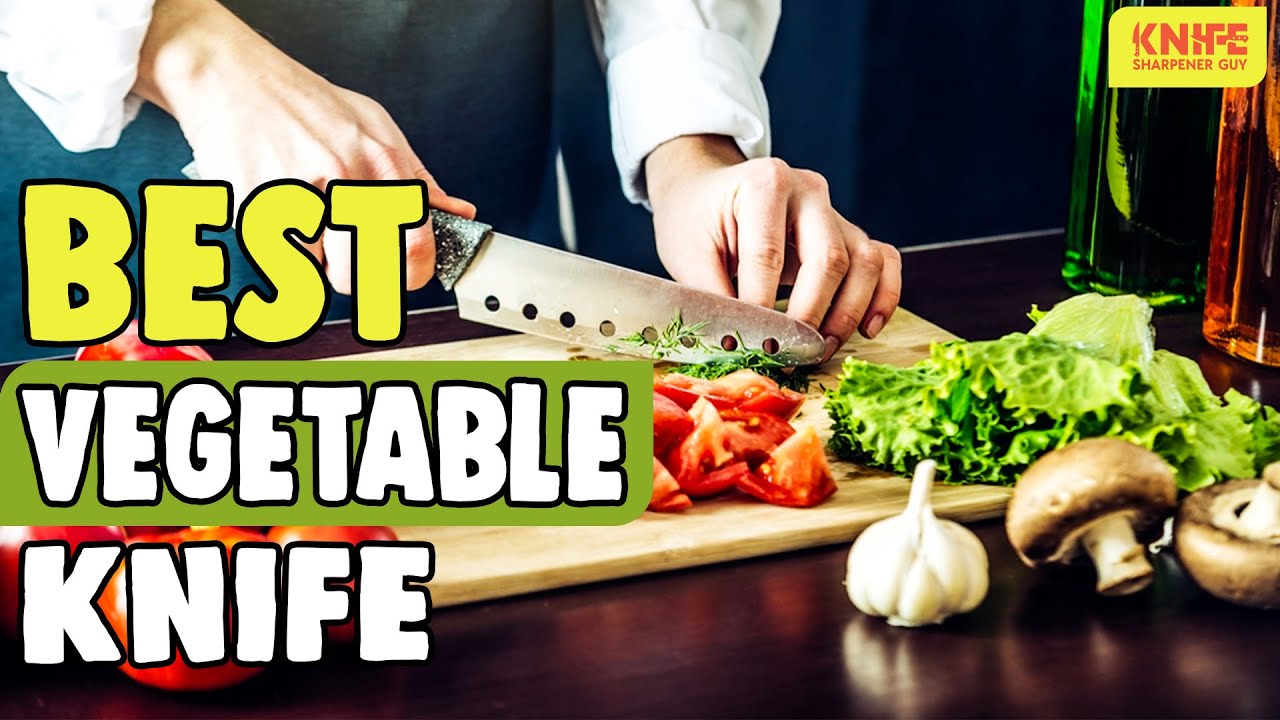 Best Vegetable Knife in 2021 – For Cutting And Prepping Veggies! 