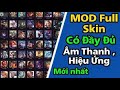 Liên Quân || Cách lấy 300 skin VIP Free || full hiệu ứng, âm thanh , hoạt ảnh || Link Download