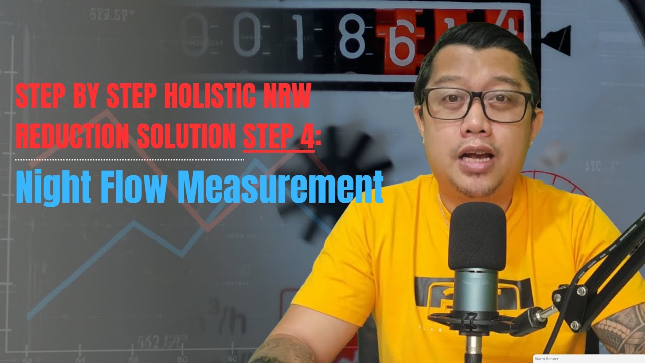 Holistic NRW Reduction Solution Step 4: Night Flow Measurement Activity