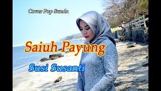 SAIUH PAYUNG (Rita Tila) - Susi Susanti # Pop Sunda Cover chords