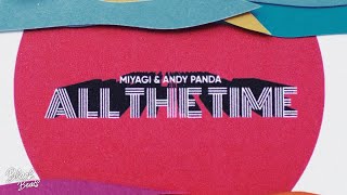 Miyagi & Andy Panda - All The Time (2020)