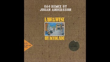 Law of the West - C64 Remix by Johan Andersson