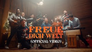 Freue dich Welt - Outbreakband, YADA Worship &amp; O&#39;Bros (Official Video)