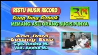 Download lagu 07. Ana' Dara Lesang Esso - Ancha Mahendra