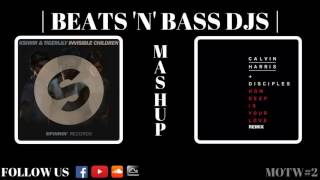 kshmr tigerlily calvin harris invisible children vs how deep is your love motw2