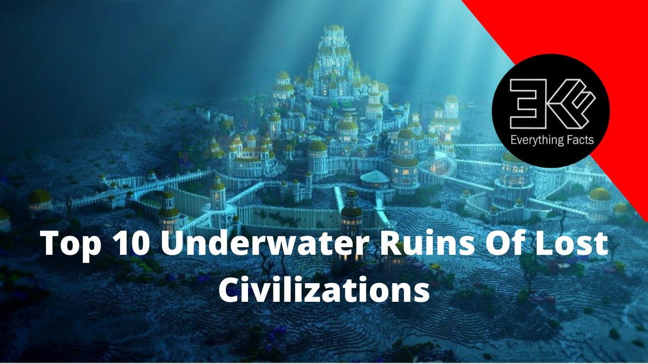 Top 10 Underwater Ruins Of Lost Civilizations. - YouTube