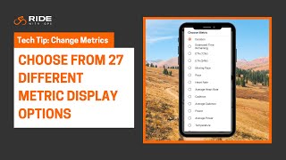 Change Display Metrics: Choose from 27 different metric options in the mobile app screenshot 2