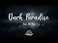 Lana Del Rey Dark Paradise Lyric Video