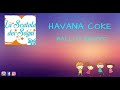 Balli Di Gruppo Havana Coke La Scatola Dei Sogni