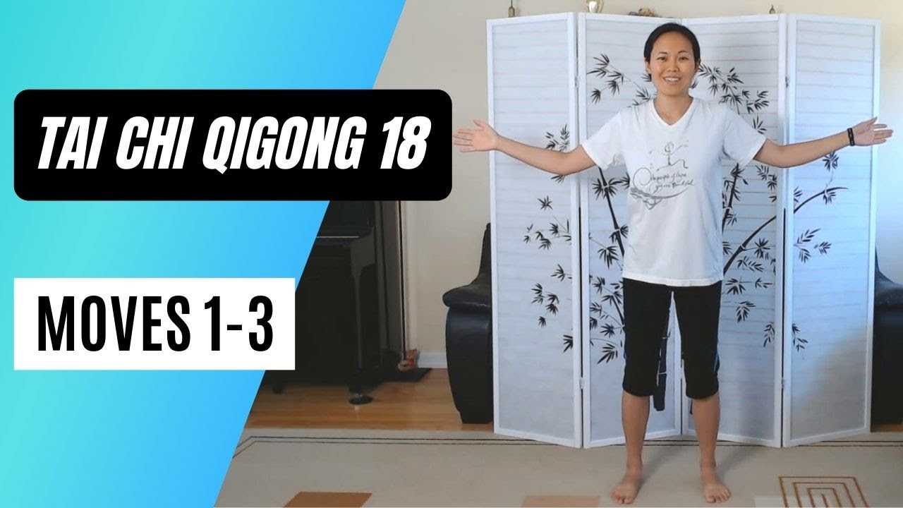 Tai Chi Qigong 18 Moves 1-3