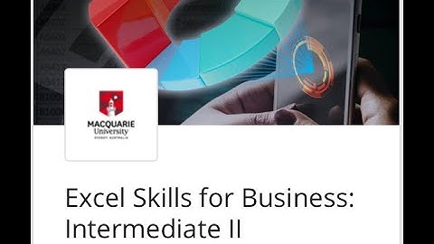 Week 1 Final Assignment | Excel Skills for Business: Intermediate II | Macquarie University