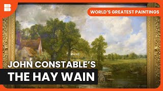 The Hay Wain  World's Greatest Paintings  S01 EP06  Art Documentary