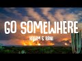 KREAM RANI Go Somewhere Lyrics mp3