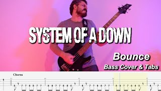 Bounce - Bass cover & Tabs - System of a Down [Instrumental]