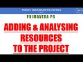 Adding & Analysing Resources in Primavera P6