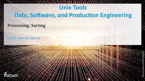 Unix_Tx_2020_Module_4_1_Sorting-video