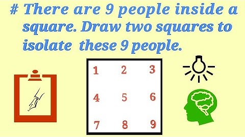Draw two squares to isolate 9 people. || Tricky Maths