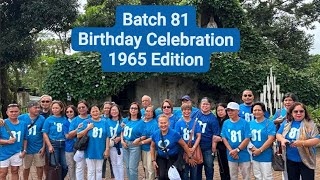 Batch81 Birthday Celebrations  1965 Edition 