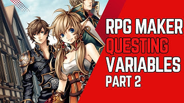 RPG Maker - [Part 2] Using variables for quests (Tutorial)