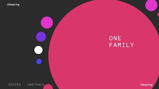 One Track - One Family: Culture of Lifespring; Andy Robinson