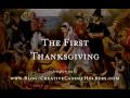 The Journey of the Pilgrims and the First Thanksgiving