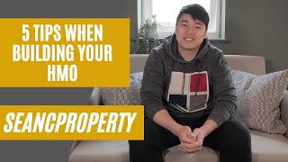5 Tips On Building Your HMO - Sean C Property Profile