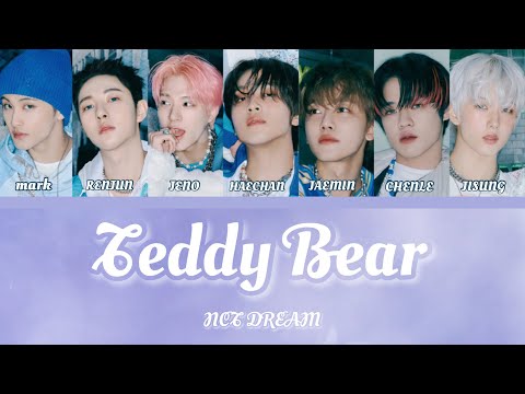 Teddy Bear | NCT DREAM  【日本語訳 カナルビ パート分け】