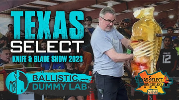 Texas Select 2023 Ballistic Dummy Lab