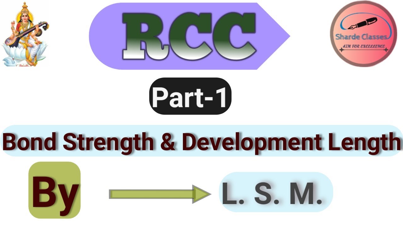 RCC||Bond Strength||Bond Stress||Development Length||Aman Verma - YouTube