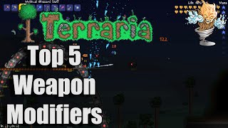 Terraria Top 5 Weapon Modifiers | Terraria Countdown
