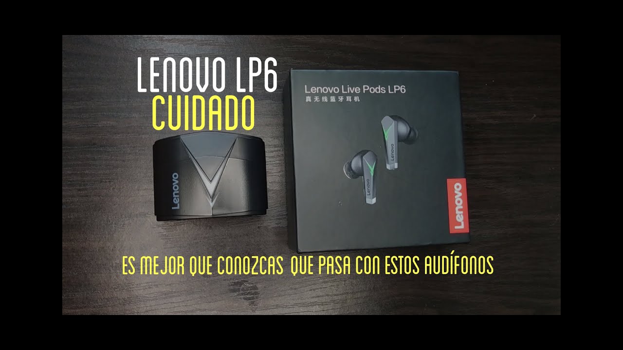 Advertencia Lenovo LP6 | Infórmate antes de comprar estos audífonos -  YouTube