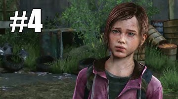 THE LAST OF US - Part 4 - Gameplay Walkthrough Playthrough Let