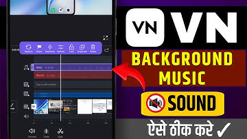 VN app me background music nahi chal rahi he kise thik kare | how to fix vn sound problem