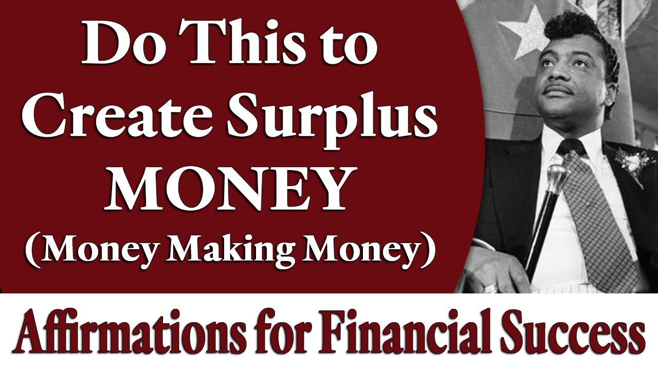 Rev. Ike's Affirmations for Financial Success - Do This to Create Surplus Money