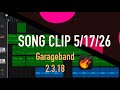 Song Clip 5/17/26