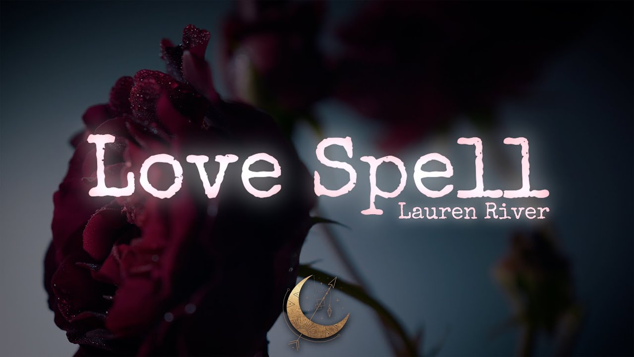 Lauren River - Love Spell (Official Lyric Video) auf YouTube ansehen Lauren River - Love Spell (Official Lyric Video) auf YouTube ansehen