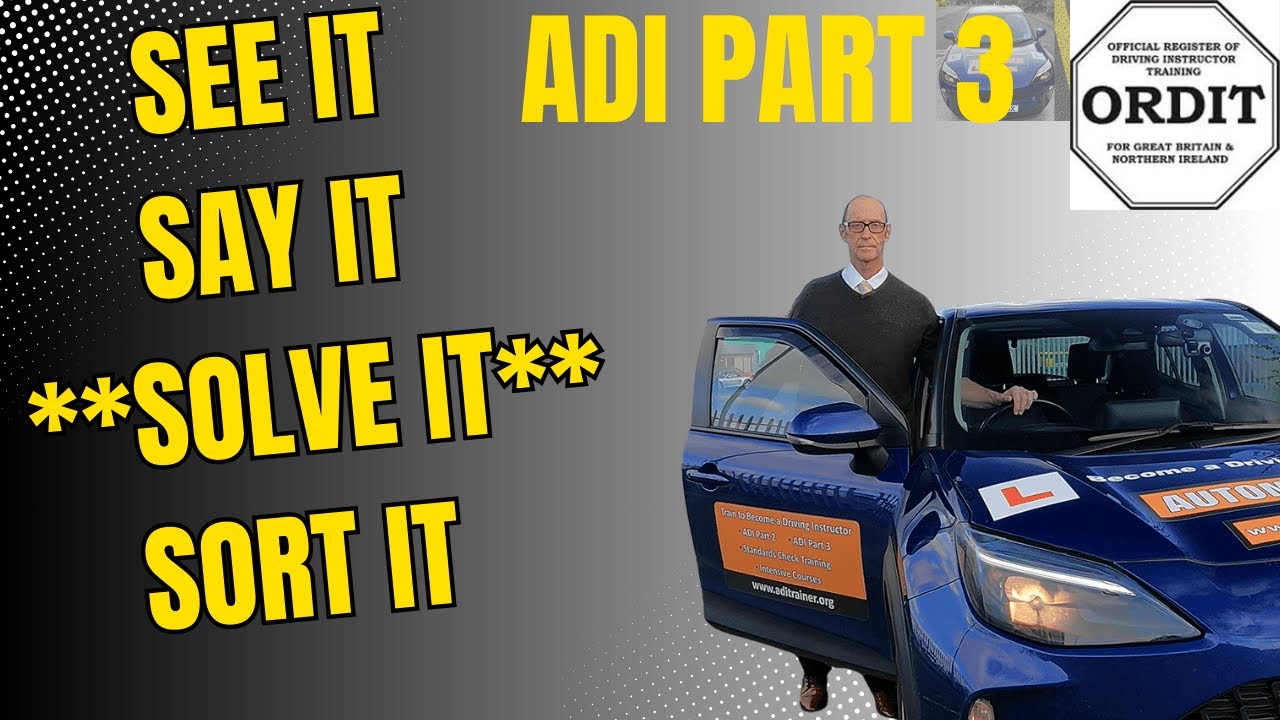 adi part 3 training - Do you  See it, say it, solve it, Sort it?