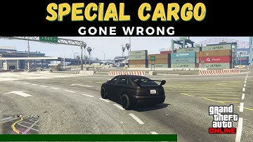 GTA Online Special Cargo Mission Gone Wrong
