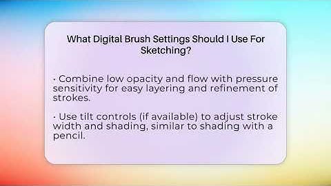 What Digital Brush Settings Should I Use For Sketching? - The Virtual Art Desk