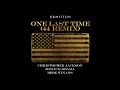 Christopher Jackson, Barack Obama, Bebe Winans – One Last Time (44 Remix) [Official Audio]