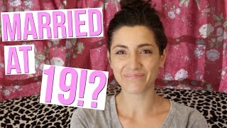 Getting Married at 19?!