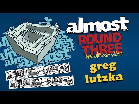 Almost Round 3 | Greg Lutzka