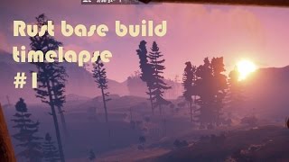 RUST | base building timelapse #1